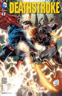 Deathstroke (2014-) #9 by Tony S. Daniel & James Bonny