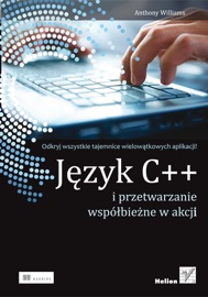 Język C++ i przetwarzanie współbieżne w akcji