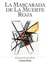 La Mascarada de La Muerte Roja by Edgar Allan Poe Book Summary, Reviews and Downlod