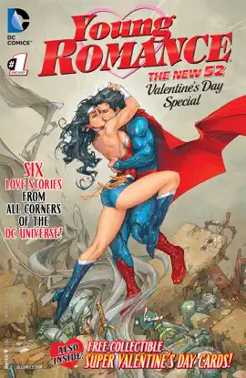 Read: Young Romance: A New 52 St. Valentine's Day Book Special (2013-) #1