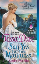 Say Yes to the Marquess - Tessa Dare