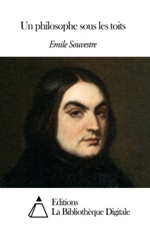 Un philosophe sous les toits by Emile Souvestre