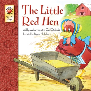 The Little Red Hen by Carol Ottolenghi