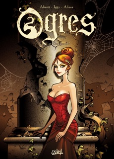 Ogres T02 by Iggy & Audrey Alwett