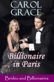 Billionaire In Paris - Carol Grace
