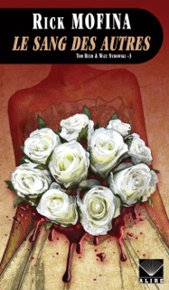 Le Sang des autres by Rick Mofina