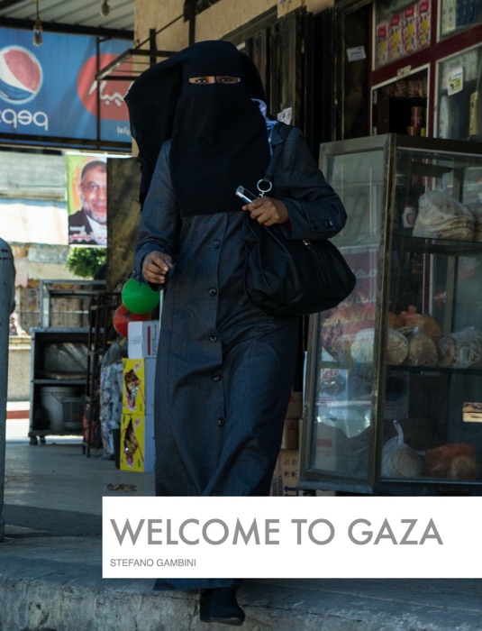 Welcome to Gaza