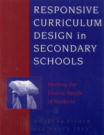 Responsive Curriculum Design in Secondary Schools - Douglas Fisher