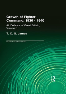 Growth of Fighter Command, 1936-1940