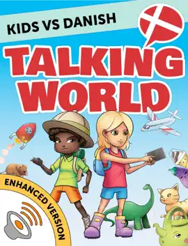 Kids vs Danish: Talking World (Enhanced Version)