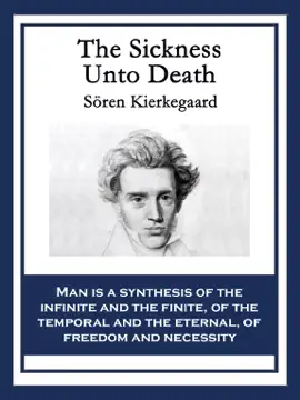 The Sickness Unto Death