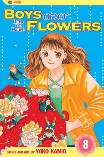 Boys Over Flowers, Vol. 8 by Yoko Kamio