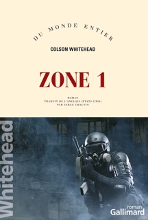 Zone 1 by Colson Whitehead