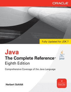 Java The Complete Reference, Eighth Edition by Herbert Schildt