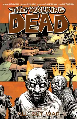 Read: The Walking Dead, Book Vol. 20: All Out War Part 1