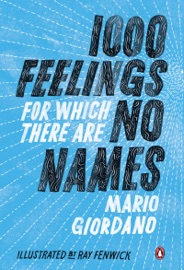 1,000 Feelings for Which There Are No Names - Mario Giordano, Isabel Fargo Cole & Ray Fenwick