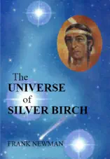 The Universe of Silver Birch