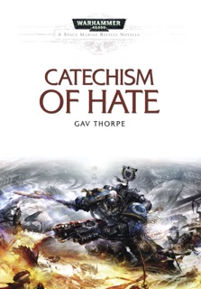 Catechism of Hate by Gav Thorpe