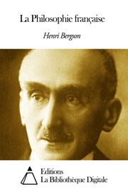 La philosophie française - Henri Bergson