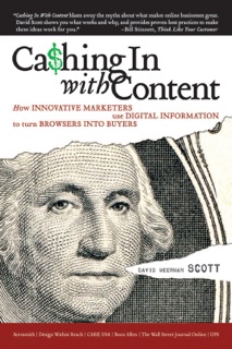 Cashing In With Content by David Meerman Scott