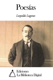 Poesías - Leopoldo Lugones