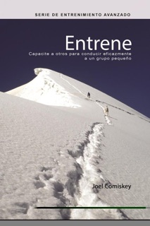 Entrene by Joel Comiskey