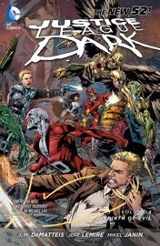 Justice League Dark Vol. 4: The Rebirth of Evil - Jeff Lemire, J.M. DeMatteis, Mikel Janin & Vicente Cifuentes