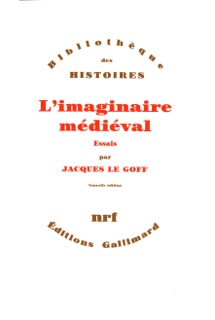L'Imaginaire médiéval by Jacques Le Goff