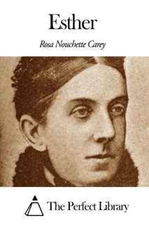 Esther by Rosa Nouchette Carey