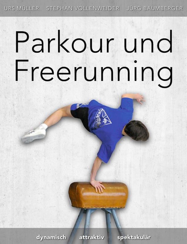 Parkour und Freerunning