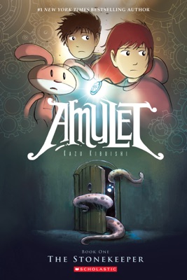 The Stonekeeper: A Graphic Novel (Amulet #1)