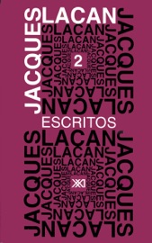 Escritos 2 - Jacques Lacan