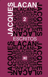 Escritos 2 by Jacques Lacan
