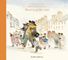 Read: Ernest & Célestine, musiciens des Book rues