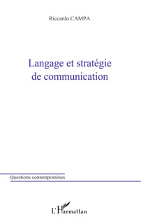 Langage et stratégie de communication by Riccardo Campa