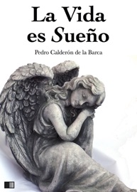 La vida es sueño - Pedro Calderón de la Barca