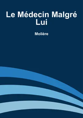 Read: Le Médecin Book malgré lui