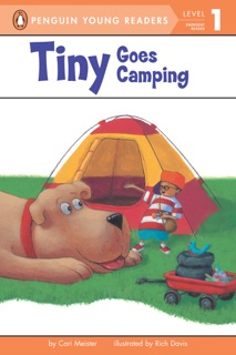 Tiny Goes Camping by Cari Meister, Rich Davis & Richard Herren