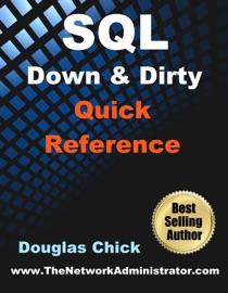 SQL: Down and Dirty