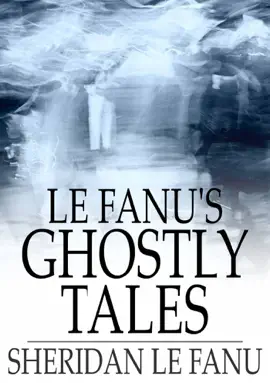 Read: Le Book Fanu's Ghostly Tales