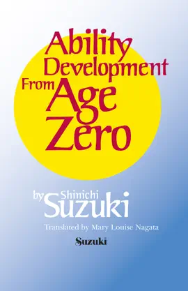 Ability Development from Age Zero