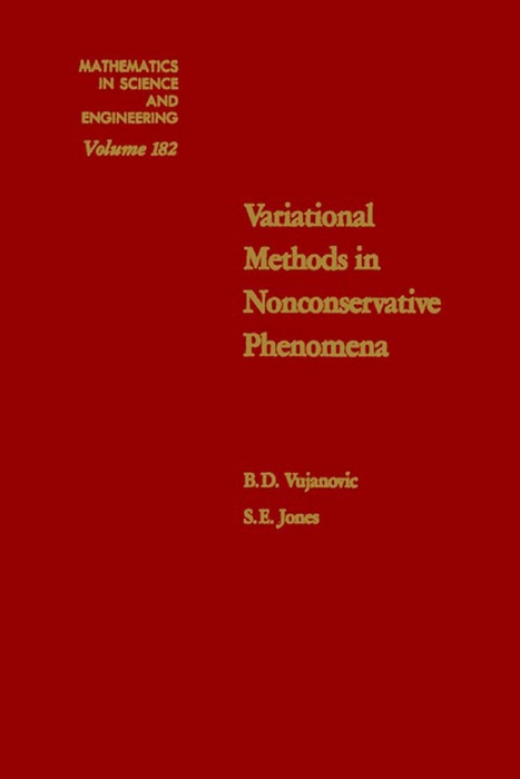 Variational Methods in Nonconservative Phenomena