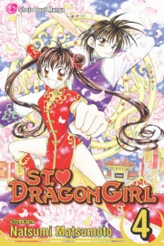 St. ♥ Dragon Girl, Vol. 4 - Natsumi Matsumoto