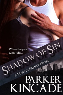 Shadow of Sin by Parker Kincade