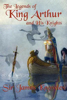 Read: The Legends of Book King Arthur and His Knights