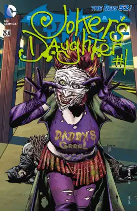 Read: Batman: The Dark Knight Book feat Joker's Daughter (2013-) #234