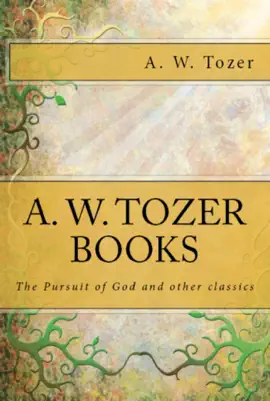 Read: A. Book W. Tozer Books Collection