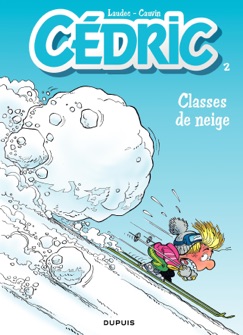 Cédric - 2 - Classes de neige - Raoul Cauvin