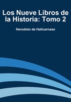 Los nueve libros de la historia: Tomo 2