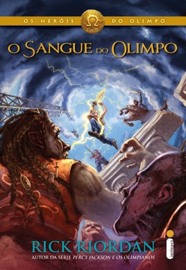 Capa do livro Os Heróis do Olimpo: O Sangue do Olimpo de Rick Riordan